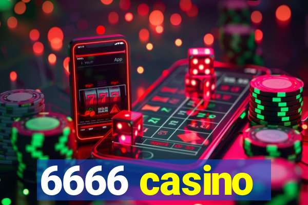 6666 casino